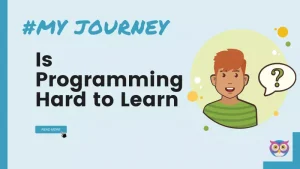 Is Programming Hard to Learn